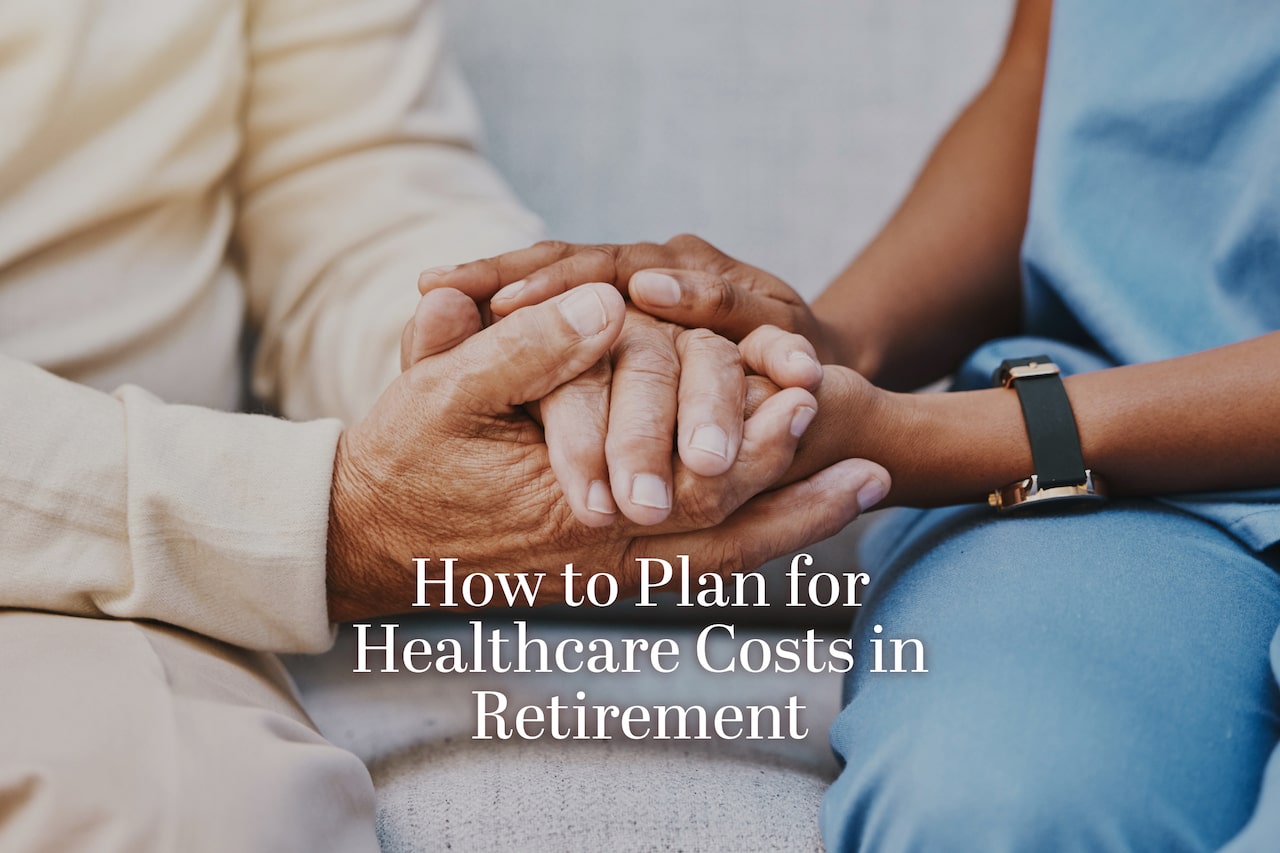 Review these retirement healthcare planning tips to help prepare for the future.
